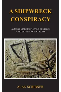 A Shipwreck Conspiracy