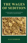 The Wages of Sedition