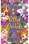 Offed in the Orchids