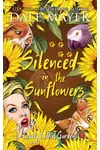 Silenced in the Sunflowers