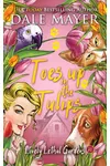 Toes up in the Tulips
