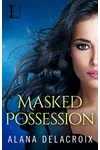 Masked Possession