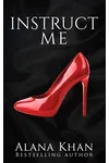 Instruct Me