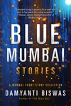 Blue Mumbai Stories