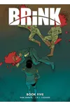 Brink: Book Five