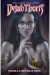 Dejah ThorisVol. 2: A Princess of Earth