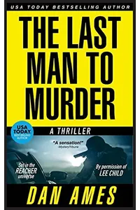 The Last Man to Murder