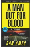 A Man Out For Blood