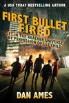 First Bullet Fired