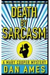 Death by Sarcasm
