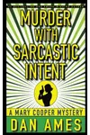 Murder With Sarcastic Intent