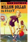 The Million Dollar Shot