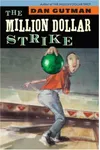 The Million Dollar Strike