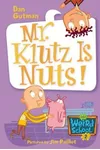 Mr. Klutz Is Nuts!