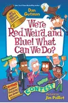 We’re Red, Weird, and Blue! What Can We Do?