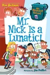 Mr. Nick Is a Lunatic!