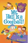 Ms. Hall Is a Goofball!
