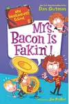 Mrs. Bacon Is Fakin'!