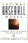 Way Baseball Works