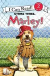 Strike Three, Marley!