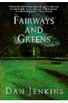 Fairways and Greens