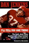 I'll Tell You One Thing