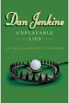 Unplayable Lies