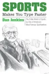 Sports Makes You Type Faster