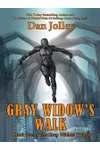 Gray Widow's Walk
