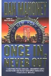 Once In, Never Out