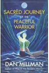 Sacred Journey of the Peaceful Warrior