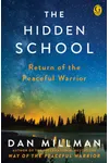 The Hidden School