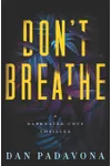 Don't Breathe