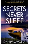 Secrets Never Sleep
