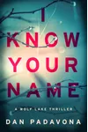 I Know Your Name