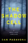 The Shadow Cell