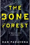The Bone Forest