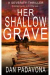 Her Shallow Grave