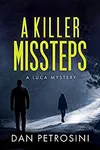 A Killer Missteps