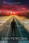 Dangerous Revenge