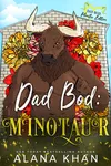Dad Bod: Minotaur