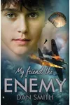 My Friend the Enemy