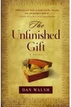 The Unfinished Gift