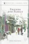 Friends and Family