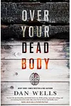 Over Your Dead Body