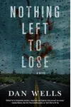 Nothing Left to Lose
