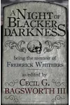A Night of Blacker Darkness