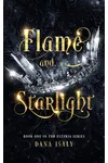 Flame and Starlight