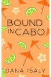 Bound In Cabo