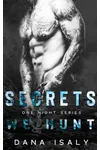 Secrets We Hunt
